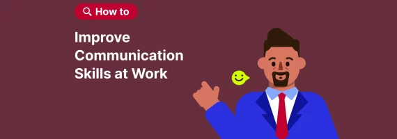 how_to_improve_communication_skills_at_work